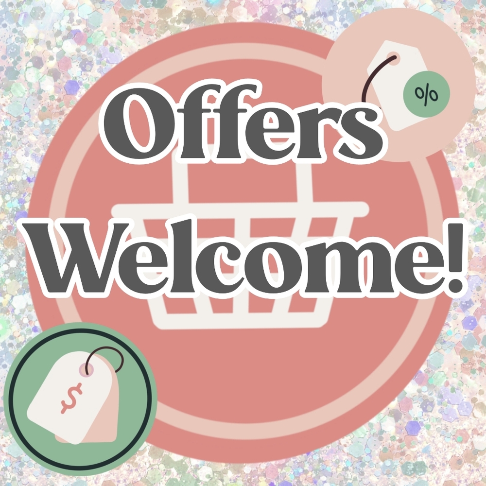Offers Welcome!